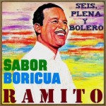 Seis, Plena Y Bolero. “Sabor Boricua”, Ramito