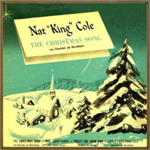 The Christmas Song, Nat King Cole