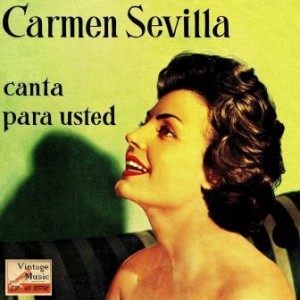 Carmen Sevilla Canta Para Usted