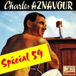 Spécial 59, Charles Aznavour