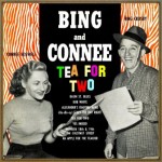 Tea For Two, Connee Boswell, Bing Crosby