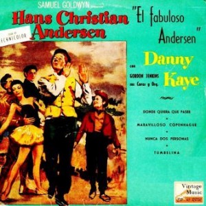 El Fabuloso Andersen, Danny Kaye