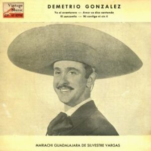 Yo Soy El Aventurero, Demetrio González