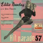Hit Parade 57, Eddie Barclay