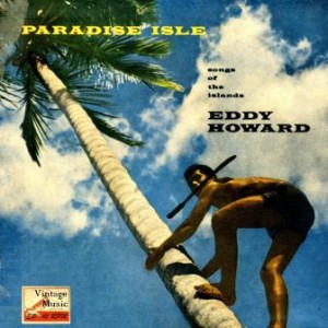 Island Paradise, Eddy Howard