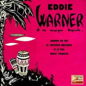 Mambo En Sax, Eddie Warner
