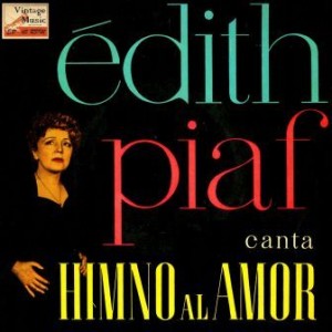 Canta: Himo Al Amor, Edith Piaf
