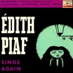 Sing Again, Edith Piaf