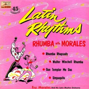 Rhumba Rhapsody, Esy Morales