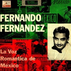 La Voz Romántica De México, Fernando Fernández