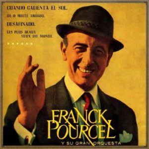 Cuando Calienta el Sol, Franck Pourcel