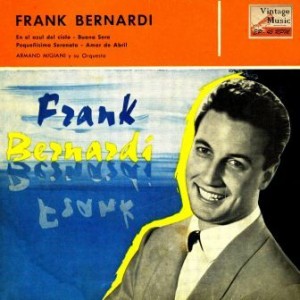 Picolissima Serenata, Frank Bernardi