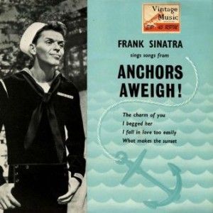 Songs From Anchors Aweigh!, Frank Sinatra