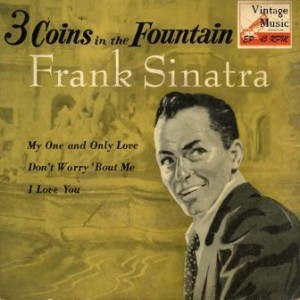 Three Coins In The Fountain, Frank Sinatra