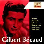 Toi, L'Oiseau, Gilbert Becaud