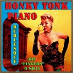 Vintage Honky Tonk Piano Burlesque, Joe Fingers O’Shay