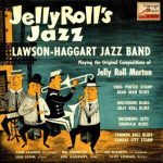 Jelly Roll's Jazz, Lawson-Haggart Jazz Band