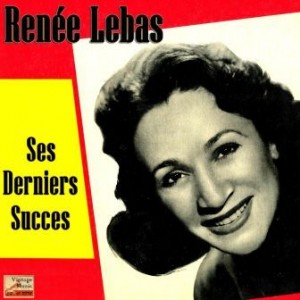 Ses Derniers Succes, Renée Lebas