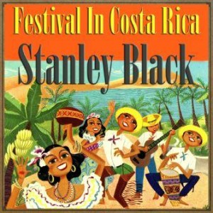 Festival in Costa Rica, Stanley Black