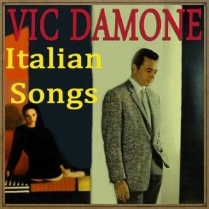 Italian Songs with Vic Damone