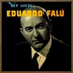 Yo Soy Eduardo Falú