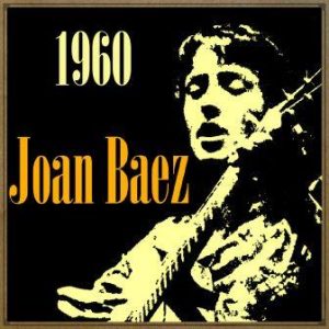 Joan Baez, 1960