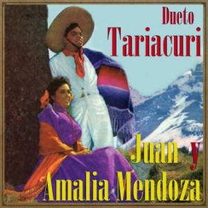 Duo Tariacuri, Amalia Mendoza