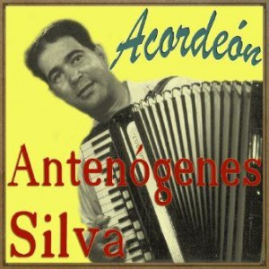 Acordeón, Antenógenes Silva