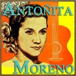 Cantándole a España, Antoñita Moreno