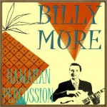 Hawaiian Percussion, Billy Mure