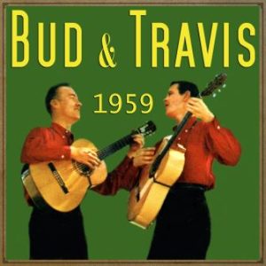 Bud & Travis, 1959, Bud & Travis