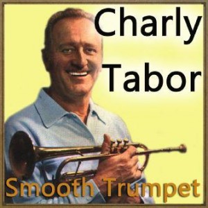 Smooth Trumpet, Charly Tabor