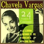 Chavela Vargas, 24 Primeras Canciones