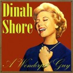 A Wonderful Guy, Dinah Shore
