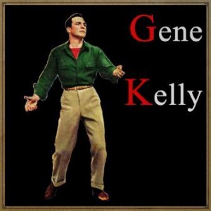 Gene Kelly, Gene Kelly