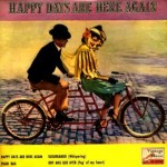 Happy Days Are Here Again, Harry Reser