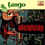 Tango Arrabalero, Héctor Varela