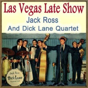 Las Vegas Late Show, Jack Ross