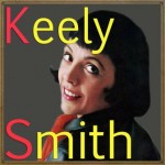 All Night Long, Keely Smith