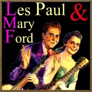 Les Paul & Mary Ford