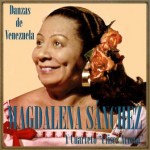 Danzas de Venezuela, Magdalena Sánchez