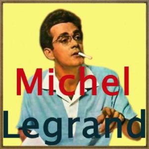 Cheek to Cheek, Michel Legrand