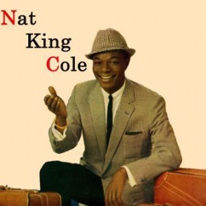Nat King Cole, Nat King Cole