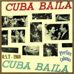 Cuba Baila (O.S.T - 1960)  Odilio Urfé & Enrique Jorrín