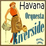 Habana, Orquesta Riverside