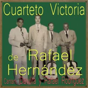 Añoranza Jíbara, Cuarteto Victoria De Rafael Hernández