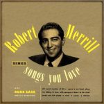 Songs You Love, Robert Merrill