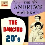 Collegiate, The Andrews Sisters