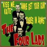 Kiss Me Kate, The Four Lads