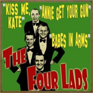 Kiss Me Kate, The Four Lads